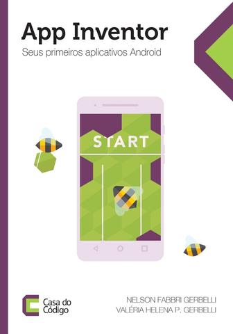 App Inventor - Seus primeiros aplicativos Android